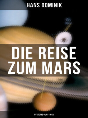 cover image of Die Reise zum Mars (Dystopie-Klassiker)
